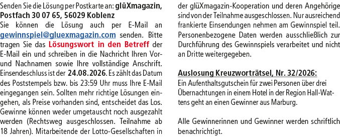 Senden Sie die L sung per Postkarte an: gl Xmagazin, Postfach 30 07 65, 56029 ­Koblenz Sie k nnen die L sung auch per...