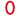 0