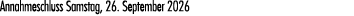 Annahmeschluss Samstag, 26. September 2026